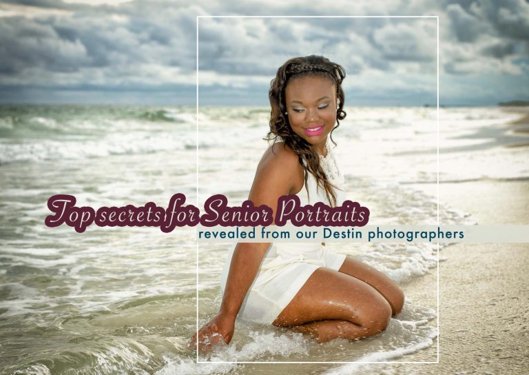 Top secrets for senior portraits revealed from our photographers in Destin